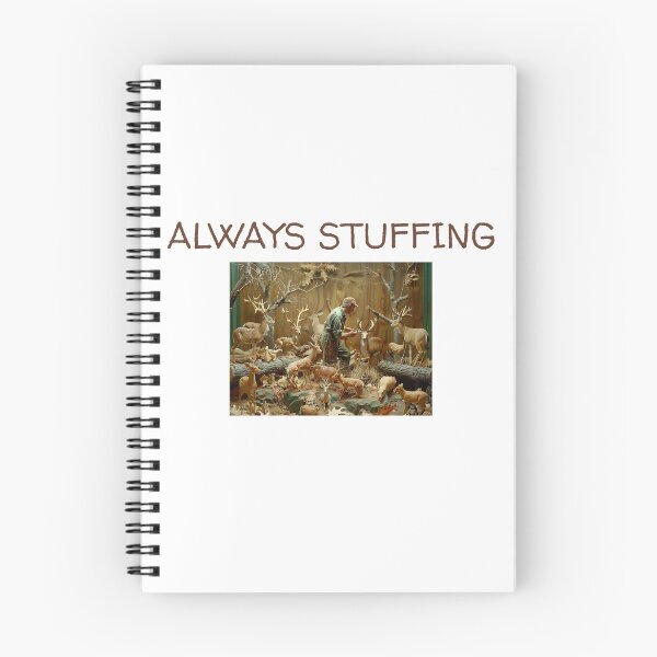 Item preview, Taxidermy: Always Stuffing designed and sold by BoldImpDes.