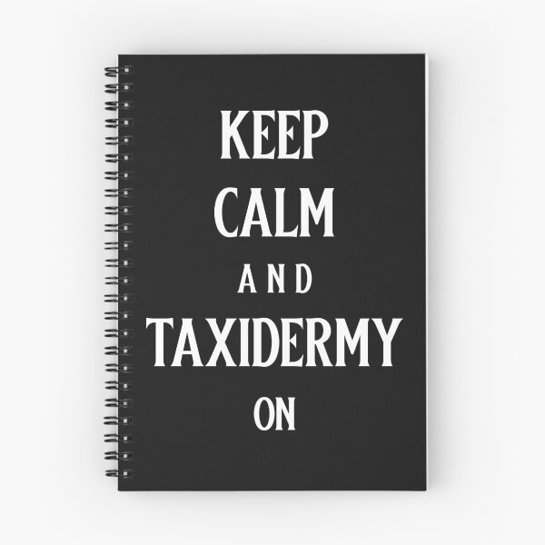 Item preview, Keep Calm and Taxidermy On designed and sold by BoldImpDes.