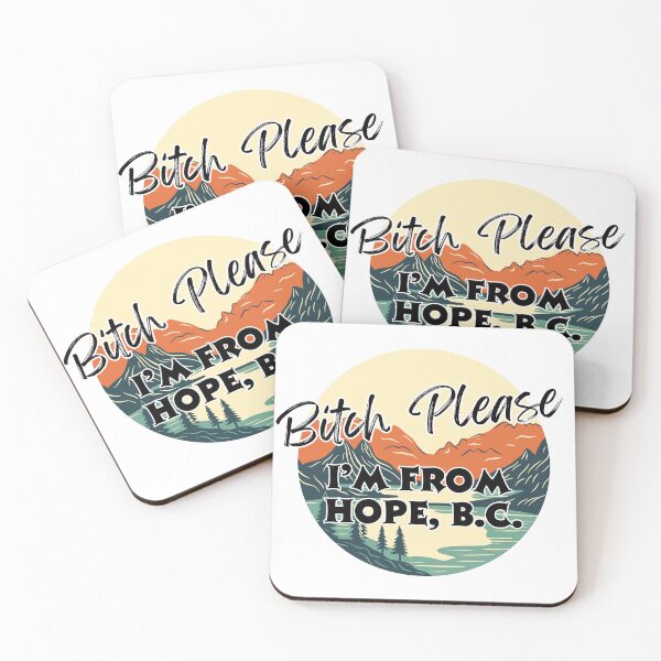 Item preview, Bitch Please I'm From Hope BC - Adult Content designed and sold by bimbleDIY.