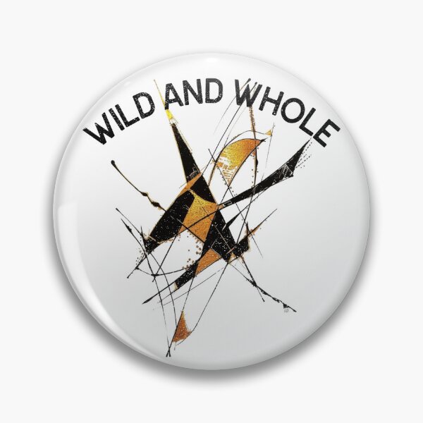 Item preview, Wild and Whole designed and sold by BoldImpDes.