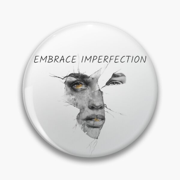 Item preview, Embrace Imperfection designed and sold by BoldImpDes.