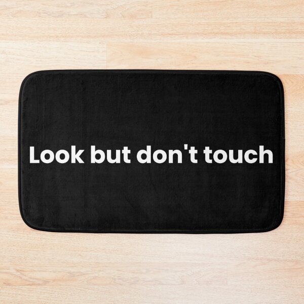 Item preview, look but don't touch designed and sold by art-and-sticker.