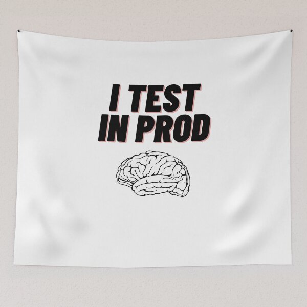 Item preview, I test in prod - funny design designed and sold by PXEpic.