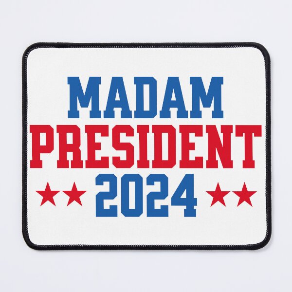 Item preview, Madam President 2024 designed and sold by cathycandco.