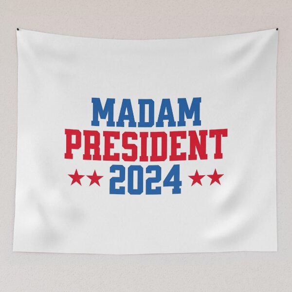 Item preview, Madam President 2024 designed and sold by cathycandco.