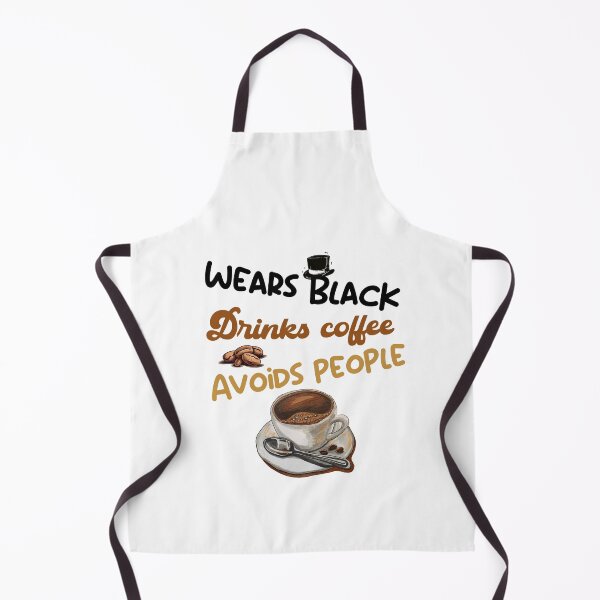 Item preview, Wears Black Drinks Coffee Avoids People designed and sold by belladesign7.