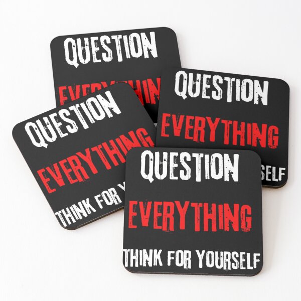 Item preview, Question Everythink Think For Yourself designed and sold by Krystian9809.