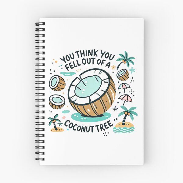 Item preview, Do You Thonk You Fell Out Of A Coconut Tree  designed and sold by cathycandco.