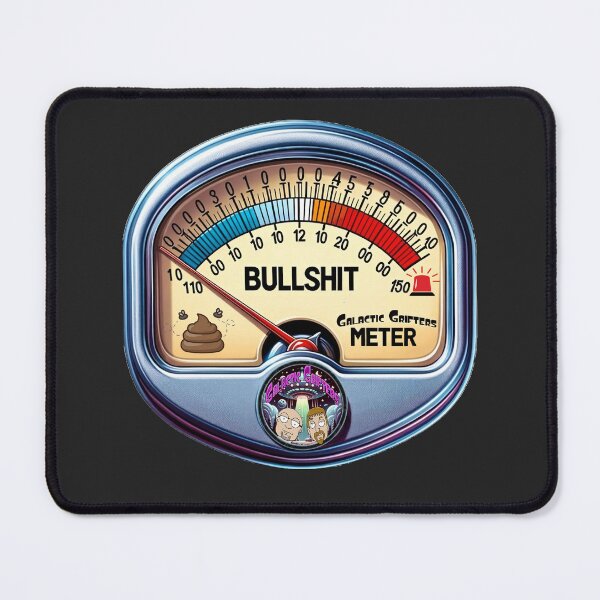 Item preview, Galactic Grifters BS Meter designed and sold by GalacticGrifter.
