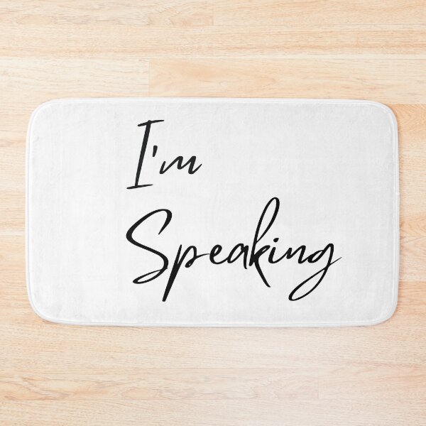 Item preview, I’m Speaking designed and sold by AmazedGrace.