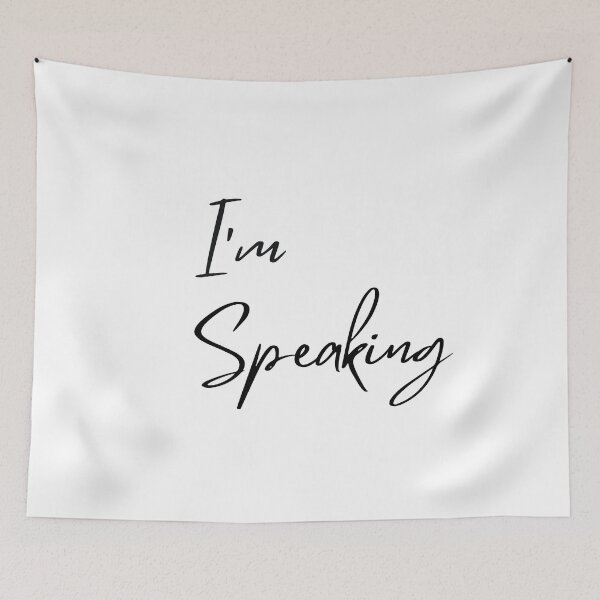 Item preview, I’m Speaking designed and sold by AmazedGrace.