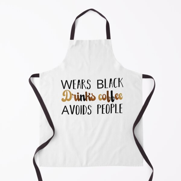 Item preview, Wears Black drinks coffee Avoids People designed and sold by belladesign7.
