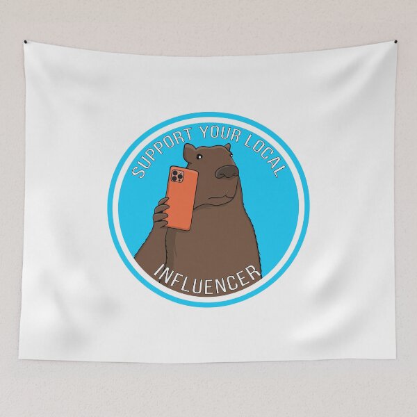 Item preview, Support Your Local Influencer Funny Capybara designed and sold by shopdiego.