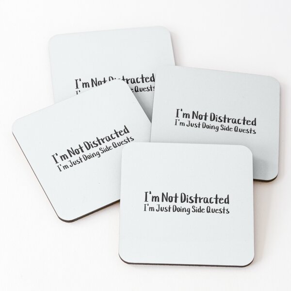 Item preview, I'm Not Distracted, I'm Just Doing Side Quests designed and sold by musthavewords.