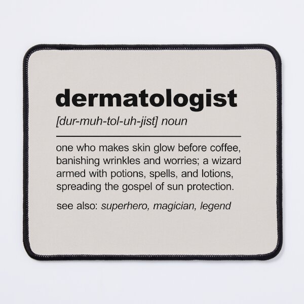 Item preview, Funny Dermatologist Definition Dermatology Graduation designed and sold by stylesip.