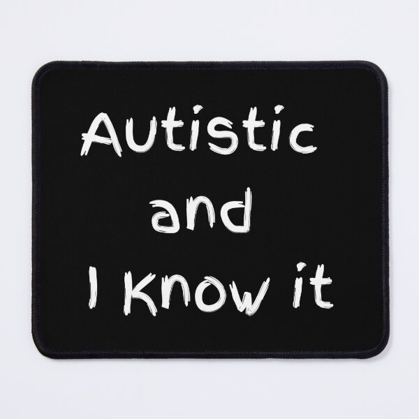 Item preview, "Playful- Autistic and I Know It" designed and sold by 3DAF.