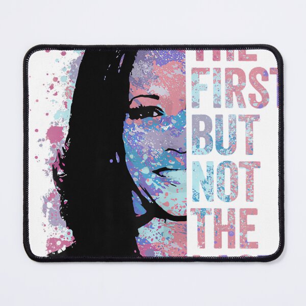 Item preview, The First But Not The Last Kamala Harris VP Vice President designed and sold by SugawaraTaikixl.