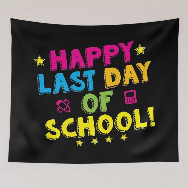 Item preview, Happy Last Day of School designed and sold by teesaurus.
