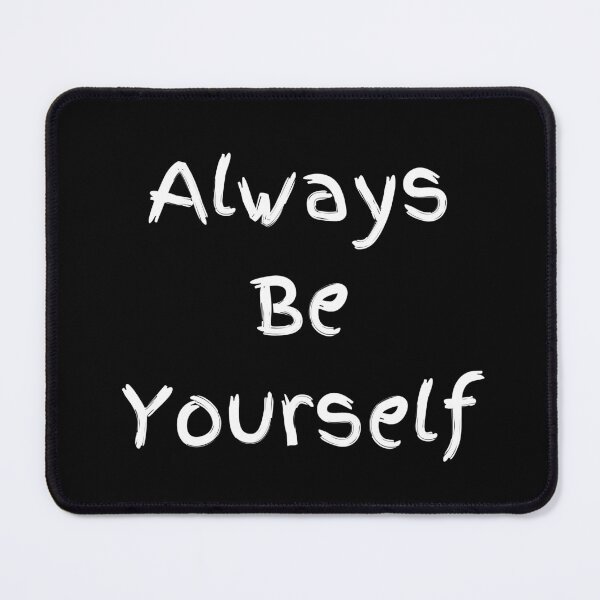 Item preview, "Playful - Always be Yourself" designed and sold by 3DAF.