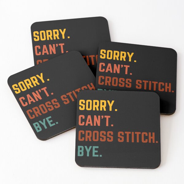 Item preview, Sorry Can't Cross Stitch Bye - Cross Stitcher Stitching - Cross Stitch Lover designed and sold by Wiss2Arts.