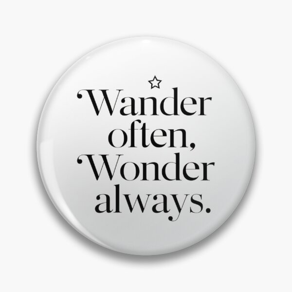 Item preview, Wander Often, Wonder Always designed and sold by Angie-Atelier.