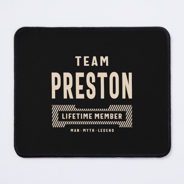 Item preview, Team Preston Lifetime Member Personalized Name Preston designed and sold by cidolopez.