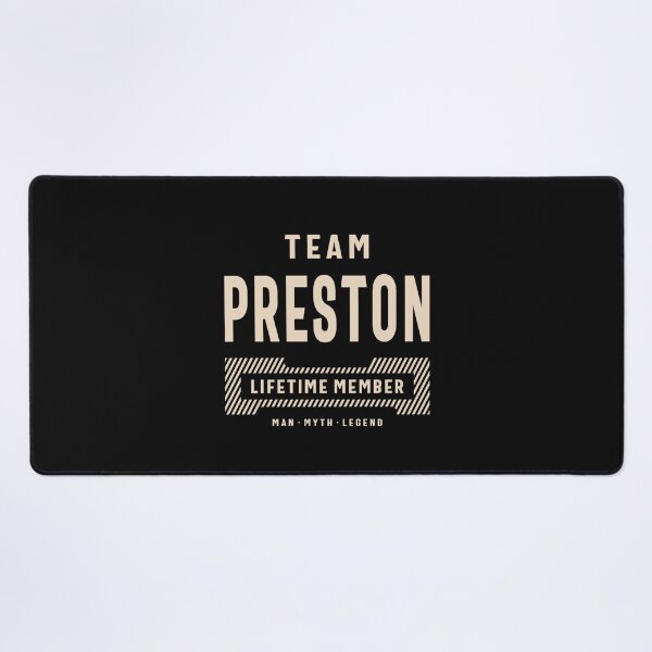 Item preview, Team Preston Lifetime Member Personalized Name Preston designed and sold by cidolopez.