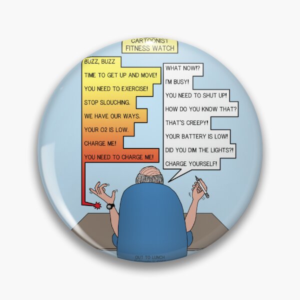 Item preview, Cartoonist Fitness Watch Overreach! designed and sold by Out to Lunch Cartoons and More.
