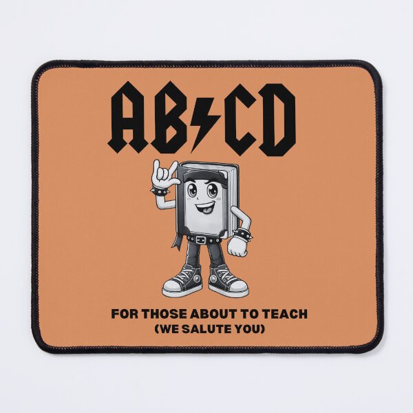 Item preview, ABCD For Those About to Teach T-Shirt ACDC designed and sold by BlankCanvasHaHa.