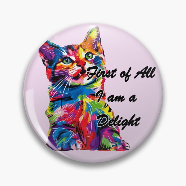 Item preview, FIRST OF ALL I AM A DELIGHT designed and sold by FabulDeco2022.