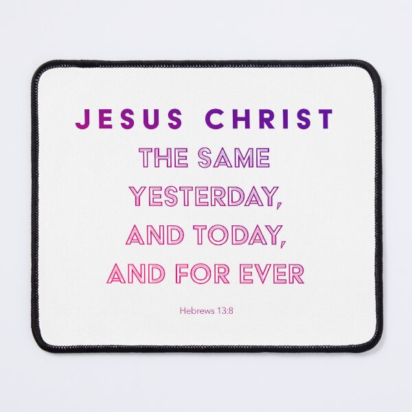 Item preview, Hebrews 13:8 designed and sold by SecretSamaritan.