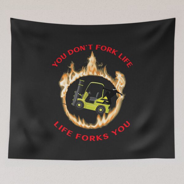 Item preview, Forklift Ninja in Flames Forklift Certified You Don't Fork Life, Life Forks You RY designed and sold by TeamsterLife.