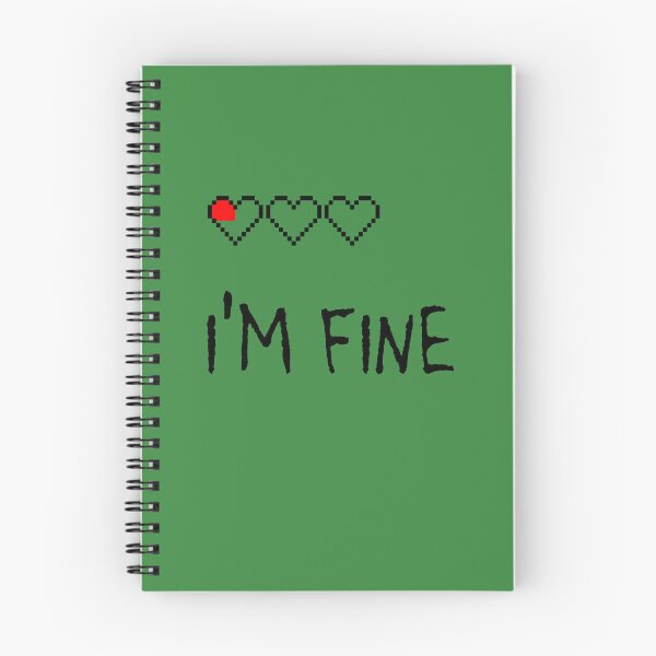 Item preview, I'm Fine Quarter Heart Left designed and sold by MBuckenmeyer.