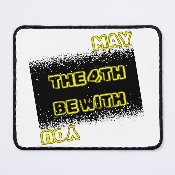 Item preview, May the 4th be with you - May the force be with you movie inspiration designed and sold by PixelPizzazz.