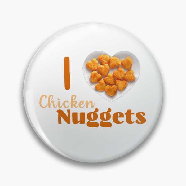 Item preview, I Love Chicken Nuggets designed and sold by DigitalToast.