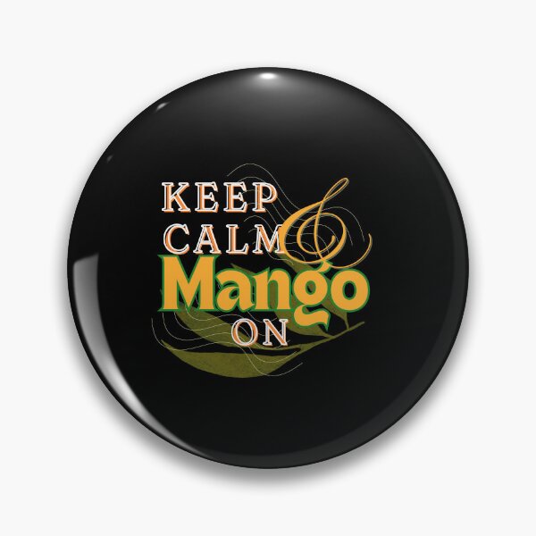 Item preview, Mango Pun Keep Calm Zen designed and sold by Life Is Beautiful.