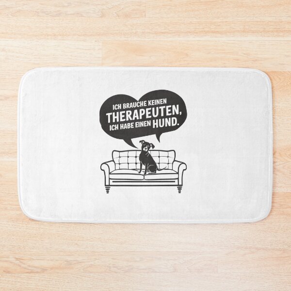Item preview, I Don't Need A Therapist I Have A Dog designed and sold by MrERNST.