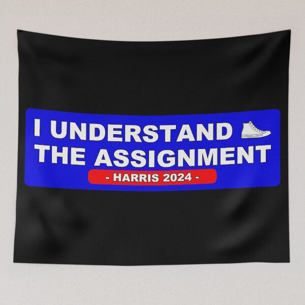 Item preview, Kamala Harris Quote - I Understand the assignment - I'm speaking - HARRIS for President - Vote Harris designed and sold by originalsusie.