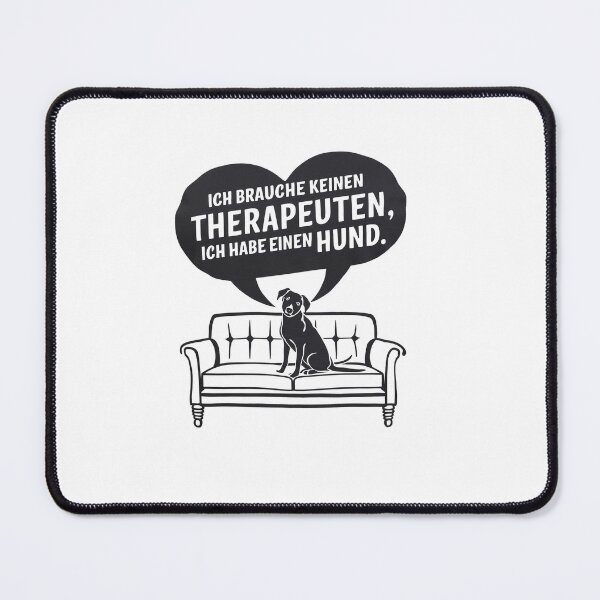 Item preview, I Don't Need A Therapist I Have A Dog designed and sold by MrERNST.