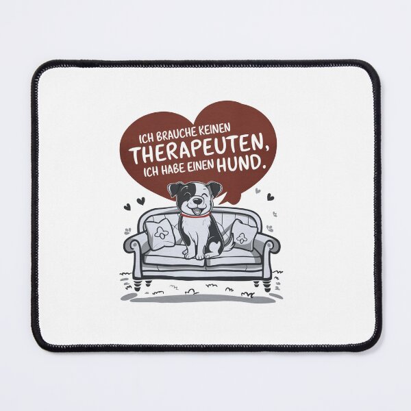 Item preview, I Don't Need A Therapist I Have A Dog designed and sold by MrERNST.