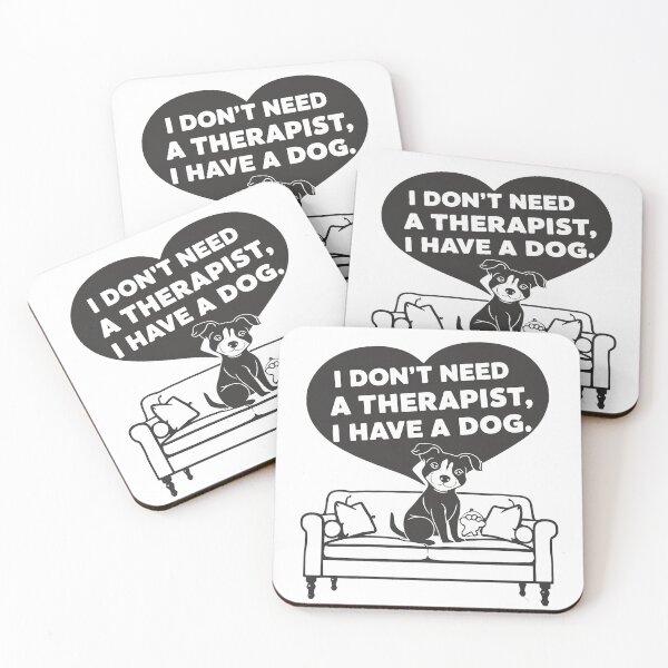 Item preview, I Don't Need A Therapist I Have A Dog designed and sold by MrERNST.