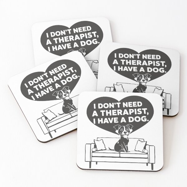 Item preview, I Don't Need A Therapist I Have A Dog designed and sold by MrERNST.