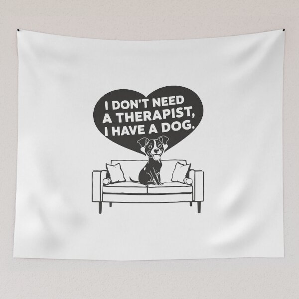 Item preview, I Don't Need A Therapist I Have A Dog designed and sold by MrERNST.