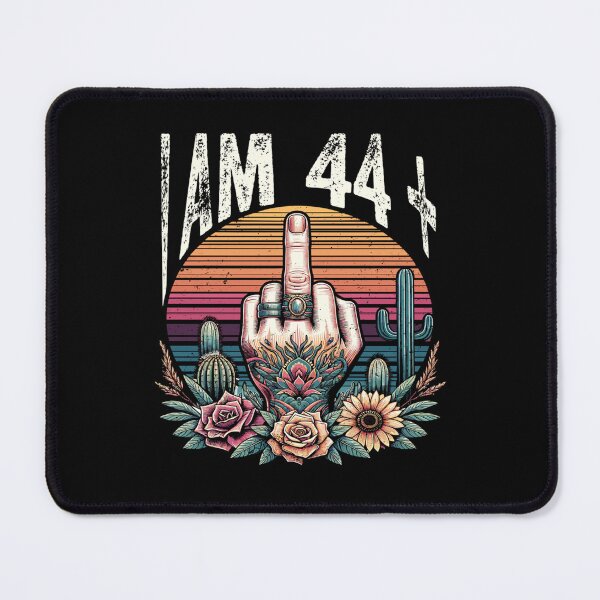 Item preview, I Am 44 Plus 1 Middle Finger designed and sold by skeastore.