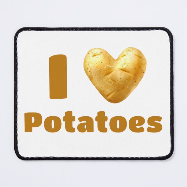 Item preview, I Love Potatoes designed and sold by DigitalToast.