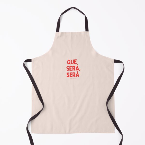 Item preview, QUE SERA, SERA, what will be, will be designed and sold by GlobalCurator.