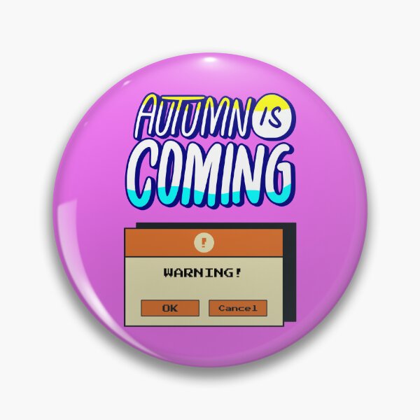 Item preview, Autumn is Coming, Trending Topic designed and sold by MountainAndSea.