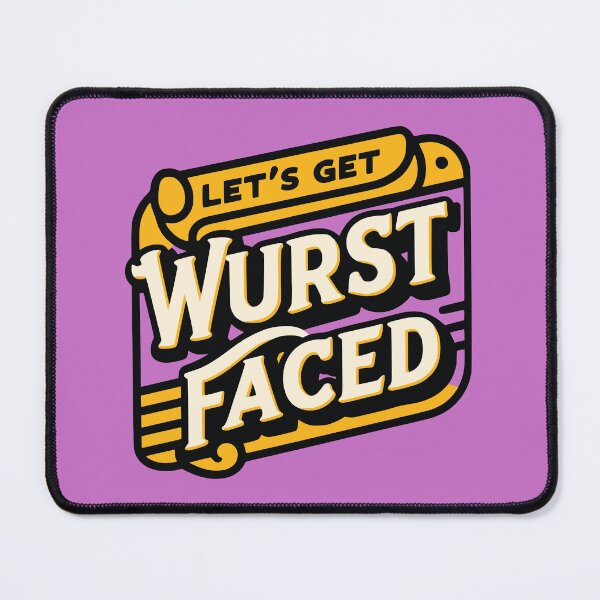Item preview, Let's Get Wurst Faced designed and sold by WurstTees.