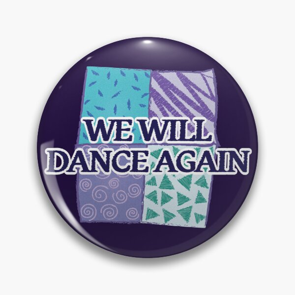 Item preview, We Will Dance Again designed and sold by pumpernickelcat.