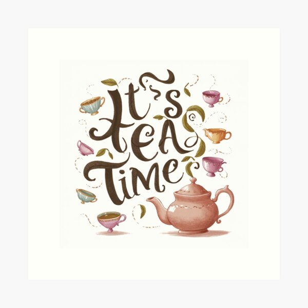 Item preview, it's tea time designed and sold by Infinite-Tok.